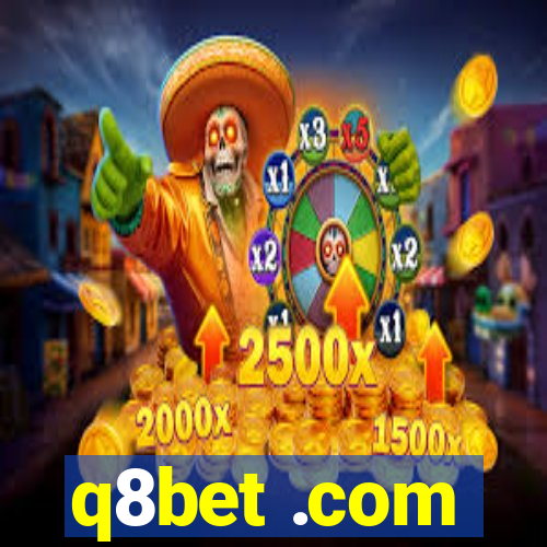 q8bet .com